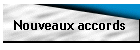 Nouveaux accords